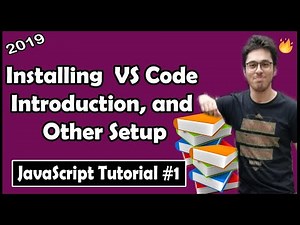 Installing VS Code, Extensions & Setup | JavaScript Tutorial In Hindi #1