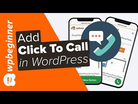 How to Add a Click to Call Button in WordPress