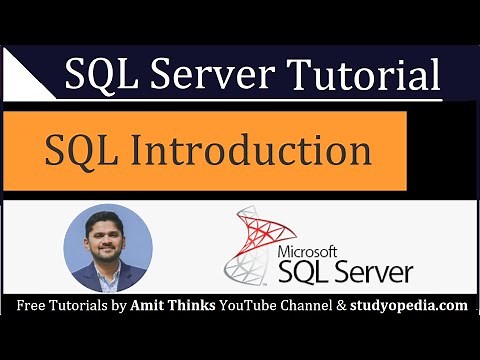 SQL Introduction and Overview | SQL Server Tutorial for Beginners