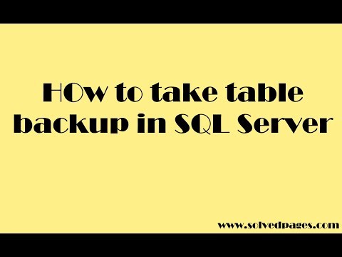 how to take table backup in SQL Server