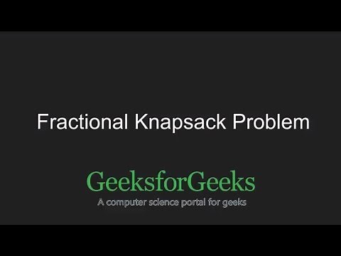 Fractional Knapsack Problem | GeeksforGeeks