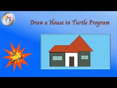 Draw a House in Python Using Turtle Program *1K Special*