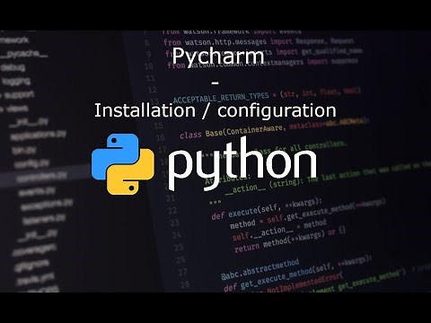 Comment installer et configurer Pycharm