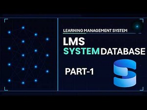 Learning Management System Database | Part 1