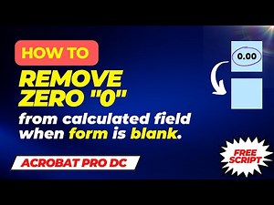 How to remove zero values in Fillable PDF form | Adobe Acrobat Pro