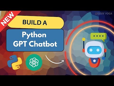 Python Chatbot Tutorial | Using OpenAI API to Create a Smart Chatbot