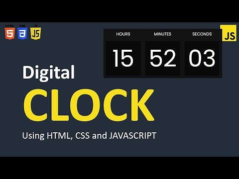 Build a Digital Clock using HTML, CSS and JavaScript