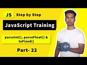 Conversion in JavaScript with parseInt() and parseFloat() or toFixed() methods