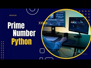 How to Check Prime Numbers in Python | Python Tutorial