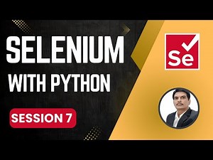 Session 7- Selenium with Python