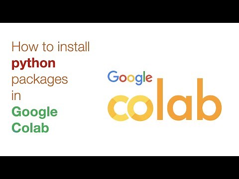 How to install python packages in Google Colaboratory Notebook