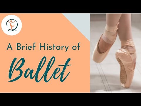 A BRIEF HISTORY OF BALLET : Ballet Through the Different Time Periods Renaissance to Contemporary