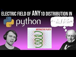 Electric Field Computation in Python: No Pencil/Paper Required