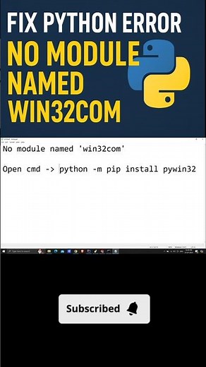 Fix Python Error: No Module Named win32com (100% Working Solution)#python #pythonprogramming #shorts