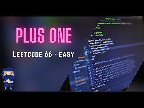 Plus One - LeetCode #66 - Python, JavaScript, Java, C++