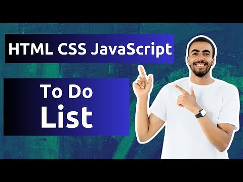 Build a To Do List with HTML CSS and JavaScript