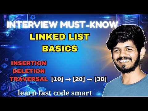 Linked List in Python for Beginners | Implementation + Interview Basics (DSA Placements)