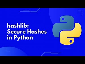 Master Python's hashlib Module: Comprehensive Guide to Secure Hashes & Message Digests