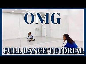 New Jeans ‘OMG’ - FULL DANCE TUTORIAL