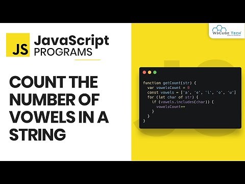 Counting Number of Vowels in a String with JavaScript - JavaScript Programs for Beginners