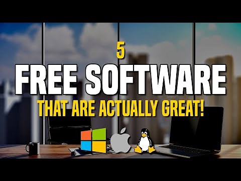 5 Free Software That Are Actually Great!