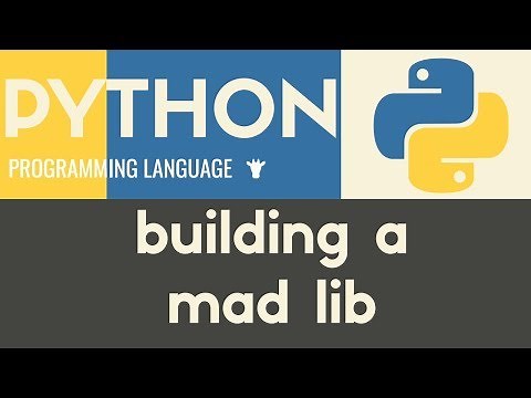 Mad Libs Game | Python | Tutorial 10