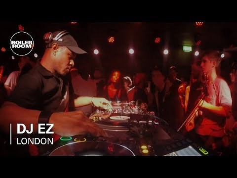 DJ EZ | Boiler Room: London