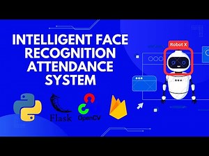 Intelligent Face Recognition Attendance System | Built with Python, Flask, OpenCV, and Firebase