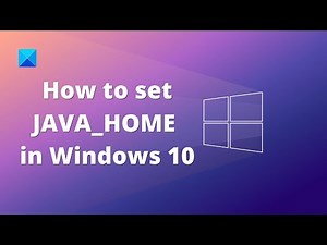 How to set JAVA HOME in Windows 11/10