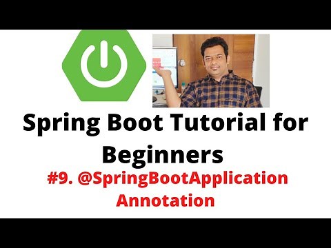 Spring Boot Tutorial for Beginners #9 - @SpringBootApplication Annotation