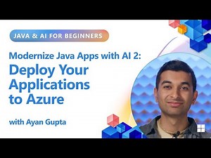 Modernize Java Apps with AI: Deploy Your Applications to Azure