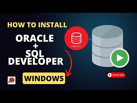 Install Oracle, SQL Plus and SQL Developer in windows | Step by step guide to install and configure
