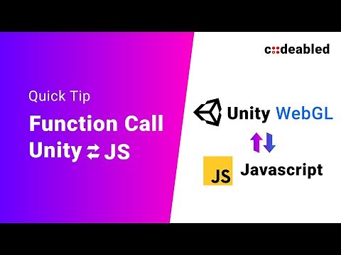 Call Unity WebGL Function in Javascript and Vice Versa | Quick Tip