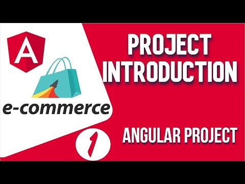 Angular project tutorial #1 E-commerce Project Introduction