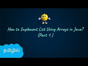 Array Implementation of List in Java - Part 1| Data Structures in Tamil | Logic First Tamil