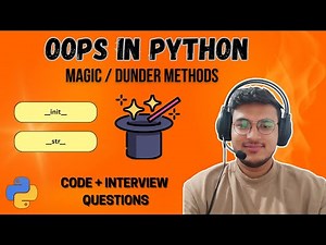Python OOP: Magic Methods Explained | Dunder Methods in Action