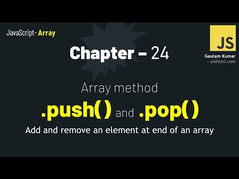 JavaScript - 24 | Understanding push() & pop() (Your First JavaScript Data Structure)