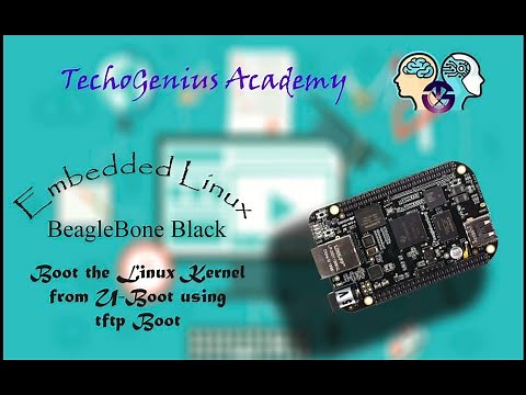 Embedded Linux (Part-8) Boot the Linux Kernel from u-boot using TFTP boot