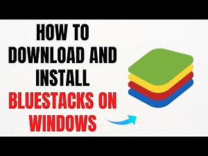 How to Download and Install BlueStacks on Windows – Full Setup Guide
