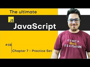 JavaScript Chapter 7 - Practice Set | JavaScript Tutorial in Hindi #38