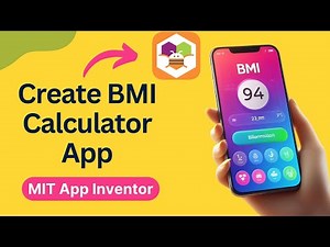 Create a Smart BMI Calculator App with AI in MIT App Inventor | Complete Tutorial