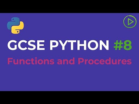 GCSE Computer Science Python #8 - Functions and Procedures