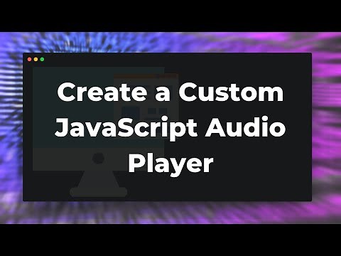 Create a Custom JavaScript Audio Player with playlist & visualizer