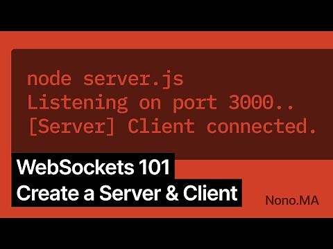 How to Create a WebSocket Server & Client