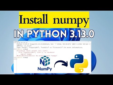 How to install NumPy on Python 3.13.0 in Windows 11 | PIP install NumPy | NumPy installation