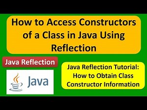 How to Access Constructors of a Class in Java Using Reflection | Reflection in java