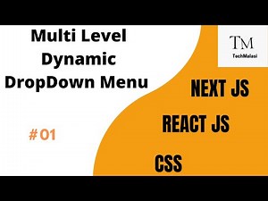 Multi Dropdown Dynamic Menu using Next Js, React Components, JavaScript, CSS
