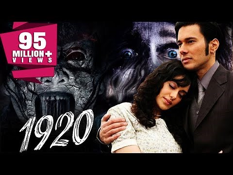 1920 (2008) Full Hindi Movie | Rajneesh Duggal, Adah Sharma, Indraneil Sengupta, Anjori Alagh