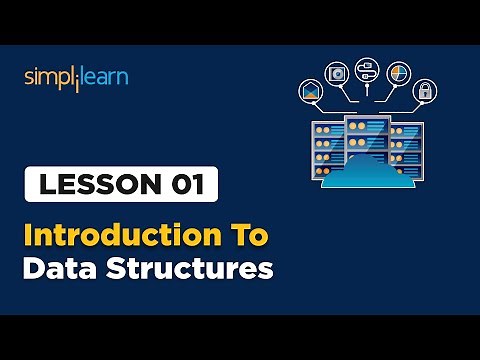 Lesson - 1 | Introduction to Data Structure | Simplilearn