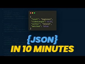 Learn JSON in 10 Minutes [Tutorial For Beginners]